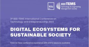 Konferencija „3rd IEEE-TEMS International Conference on Technology and Entrepreneurship 2023“